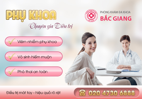 Phòng khám - Bệnh viện phụ khoa uy tín, chất lượng top đầu tại Bắc Giang