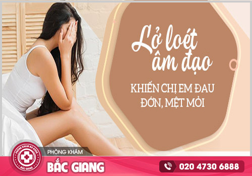 Lở loét âm đạo là dấu hiệu của bệnh gì? Cách khắc phục