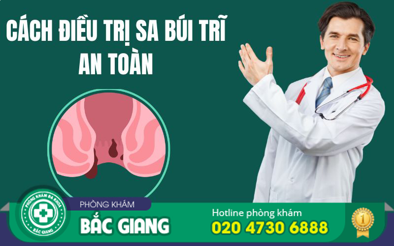 trị sa búi trĩ